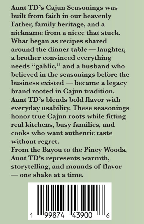 back label: “Aunt TD's Cajun Seasonings back label with brand story”